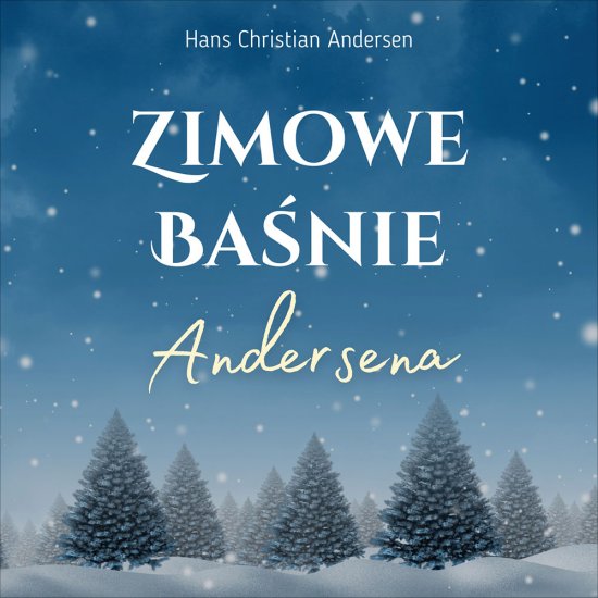 Zimowe ba�nie Andersena