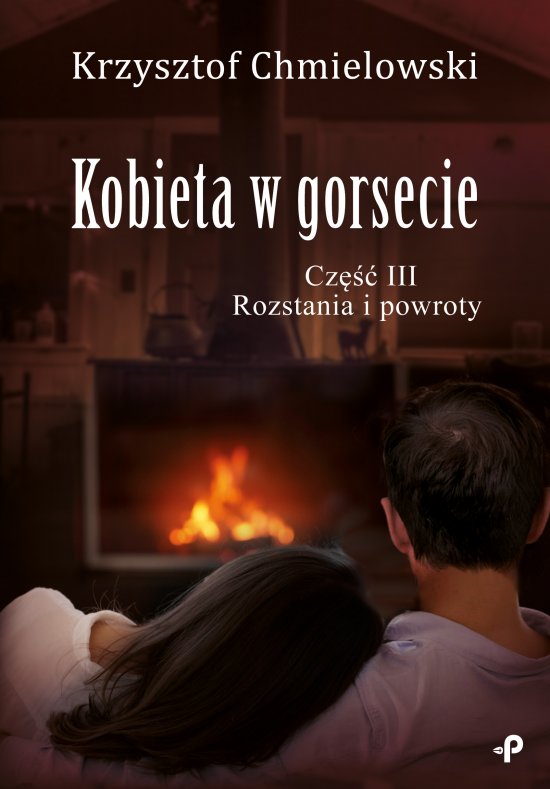 Kobieta w gorsecie. Cz�� III. Rozstania i powroty