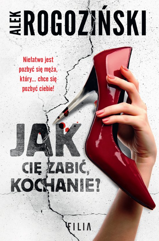 Jak Ci� zabi�, kochanie?