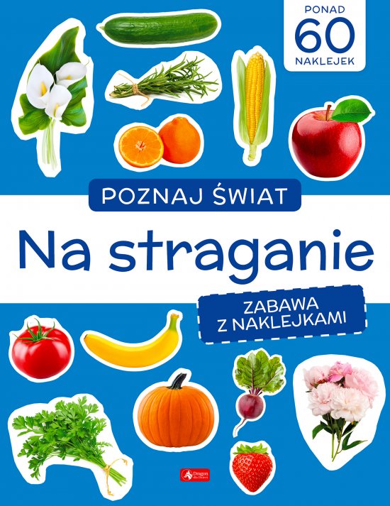 Poznaj �wiat. Zabawa z naklejkami. Na straganie