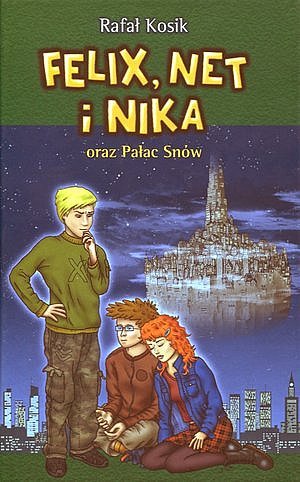 Felix, Net i Nika oraz Pa�ac Sn�w