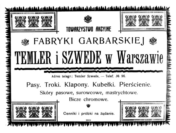 Wola, ktr warto ratowa: Garbarnia Temler i Szwede