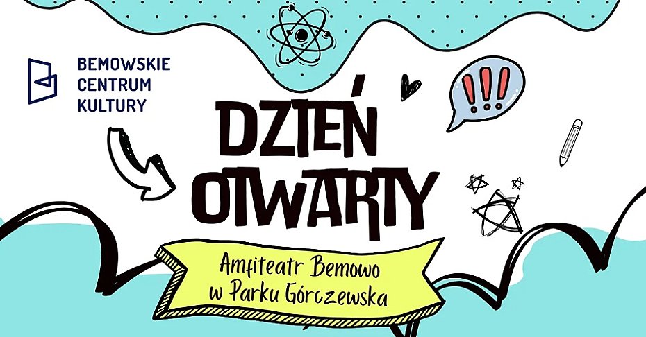 Bemowskie Centrum Kultury zaprasza na Dzie Otwarty