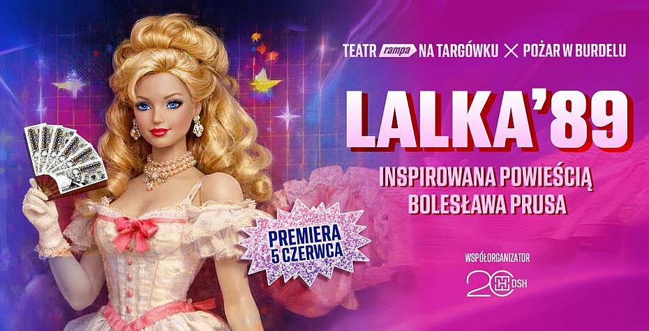 "Lalka '89. Kapitalistyczna komedia romantyczna" w Rampie