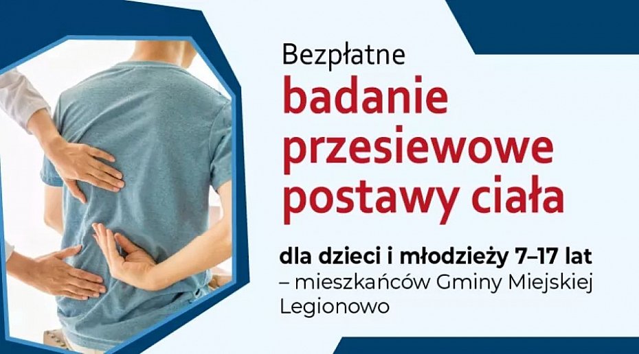 alt='Legionowo zaprasza na bezp�atne badania postawy dzieci i m�odzie�y'