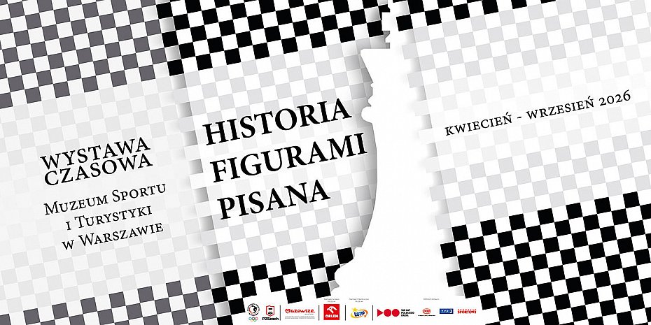 Historia figurami pisana. Wystawa o 100-leciu polskich szach�w w Warszawie