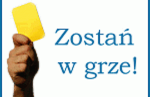 Zbadaj się! Zostań w grze!
