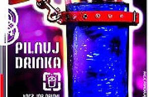 Pilnuj drinka!