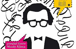 Wszystko, co chcielibyście obejrzeć Woody'ego Allena - w Świcie!
