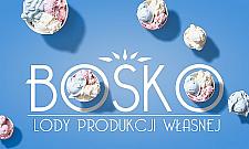 BOSKO - Lody Produkcji Własnej. Nowa lodziarnia w centrum Legionowa.