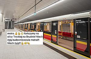 "Z Dworca Wileńska do Trockiej na Brudnie". Już testują metro
