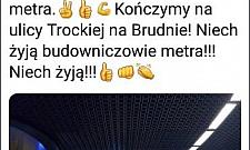 "Z Dworca Wileńska do Trockiej na Brudnie". Już testują metro