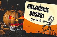 To nie Halloween, to "Biela�skie Duszki"