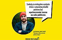 Aktywiści chcą... odbierać nieruchomości właścicielom. Za wycięcie drzew