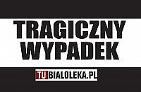 Światowida: Kierowca zmarł po wypadku, pasażerka walczy o życie
