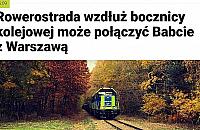 "Rowerostrada może połączyć Babcie z Warszawą". Literówki robią różnicę