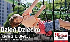Dzie� Dziecka pe�en zabawy w Westfield Arkadia