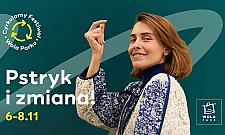 Festiwal "Pstryk i zmiana!" w Wola Parku - warsztaty, naprawy i zero waste