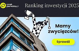 Ranking inwestycji mieszkaniowych w Warszawie 2025. Czego dziś szukają kupujący?